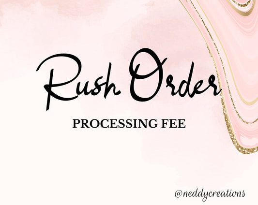Rush Order, 2-3 Business day processing, Hurry Order